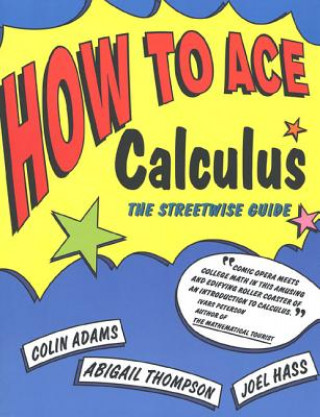 Livre How to Ace Calculus Colin Conrad Adams