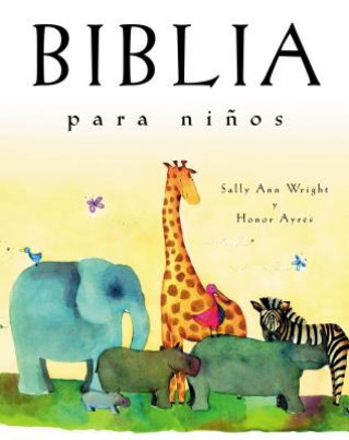 Книга Biblia para nińos / Bible for Children Sally Ann Wright