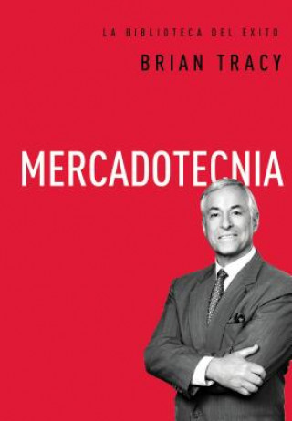 Könyv Mercadotecnia / Marketing Brian Tracy