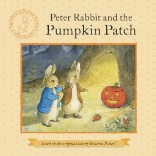 Buch Peter Rabbit and the Pumpkin Patch Beatrix Potter