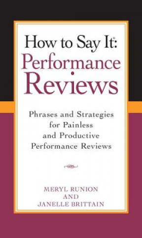 Kniha How to Say It Performance Reviews Meryl Runion