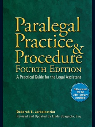 Kniha Paralegal Practice & Procedure Deborah E. Larbalestrier