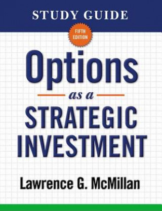 Книга Study Guide for Options as a Strategic Investment 5th Edition Lawrence G. McMillan