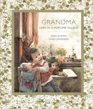 Carte Grandma Lives in a Perfume Village Fang Suzhen