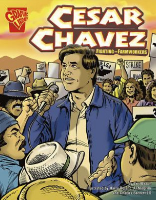 Книга Cesar Chavez Eric Braun