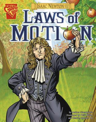 Libro Isaac Newton and the Laws of Motion Andrea Gianopoulos