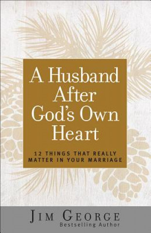 Könyv A Husband After God's Own Heart Jim George