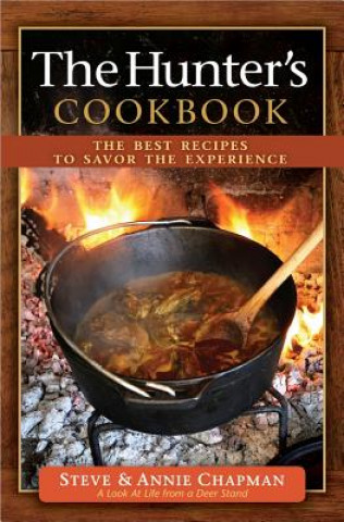 Kniha Hunter's Cookbook Steve Chapman