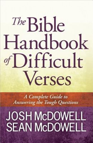 Book The Bible Handbook of Difficult Verses Josh McDowell