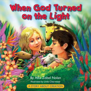 Kniha When God Turned on the Light Allia Zobel-Nolan