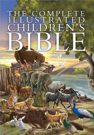 Książka The Complete Illustrated Children's Bible Janice Emmerson