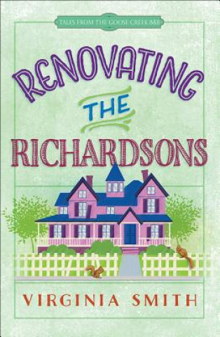 Könyv Renovating the Richardsons Virginia Smith