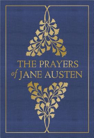 Kniha The Prayers of Jane Austen Jane Austen