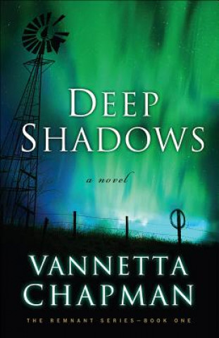 Könyv Deep Shadows Vannetta Chapman