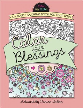 Kniha COLOR YOUR BLESSINGS Denise Urban