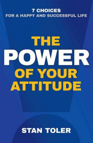 Книга Power of Your Attitude Stan Toler