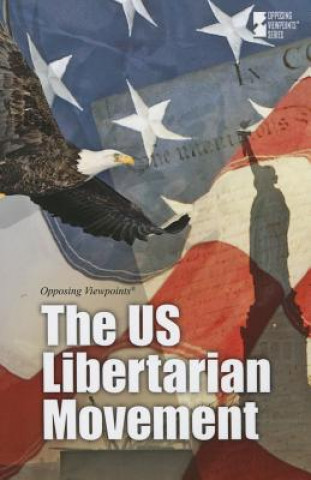Book The US Libertarian Movement Michael Ruth