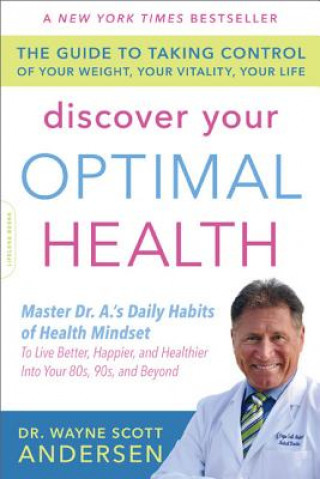 Книга Discover Your Optimal Health Wayne Scott Andersen