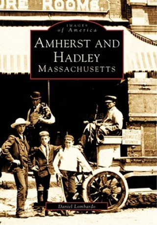Carte Amherst and Hadley, Massachusetts Daniel Lombardo