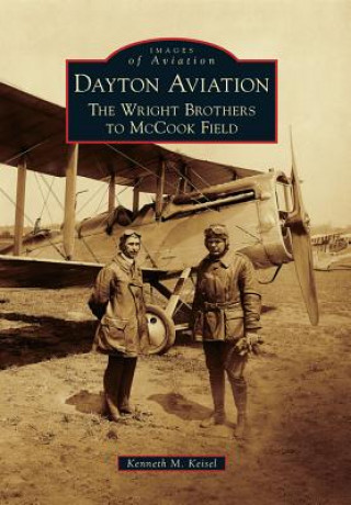 Kniha Dayton Aviation Kenneth M. Keisel