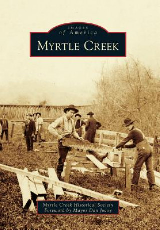 Carte Myrtle Creek Myrtle Creek Historical Society