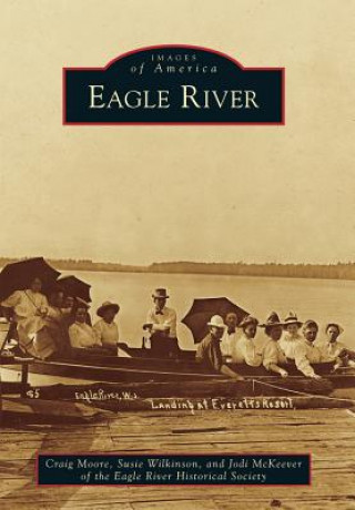Carte Eagle River Craig Moore