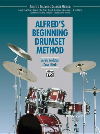 Knjiga Alfred's Beginning Drumset Method Sandy Feldstein