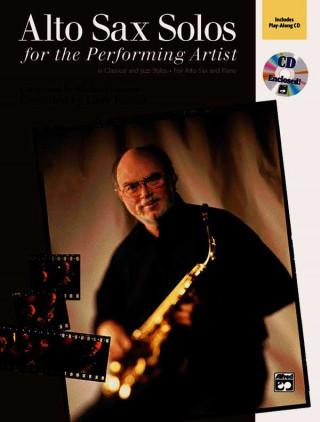 Knjiga Alto Sax Solos for the Performing Artist Michael Garson