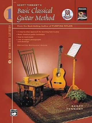 Knjiga Scott Tennant's Basic Classical Guitar Method Scott Tennant