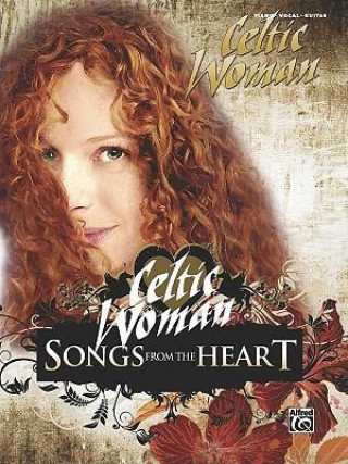 Kniha Songs from the Heart Celtic Woman