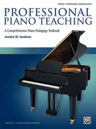 Carte A Comprehensive Piano Pedagogy Textbook Jeanine M. Jacobson