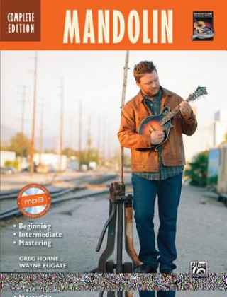 Kniha Mandolin Complete Edition Greg Horne