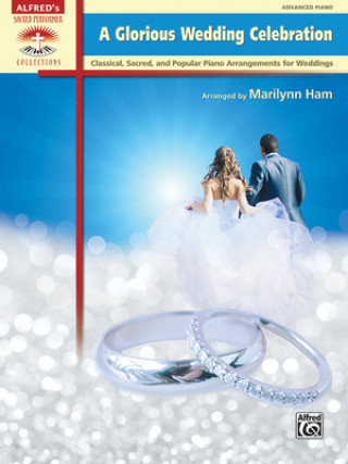 Könyv A Glorious Wedding Celebration Marilynn Ham