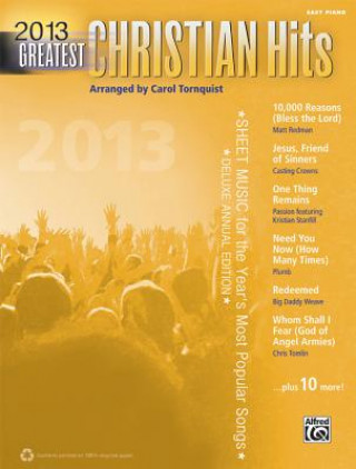 Βιβλίο Greatest Christian Hits 2013 Carol Tornquist