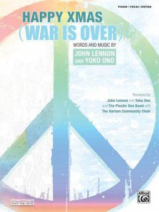 Kniha Happy Xmas (War Is Over) John Lennon