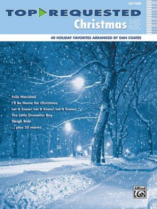 Buch Top-Requested Christmas Sheet Music Dan Coates