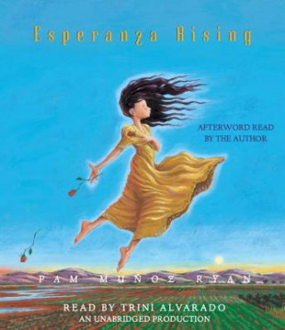 Audio Esperanza Rising Pam Munoz Ryan