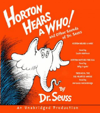 Audio Horton Hears a Who! and Other Sounds of Dr. Seuss Dr. Seuss