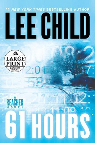 Könyv 61 Hours Lee Child