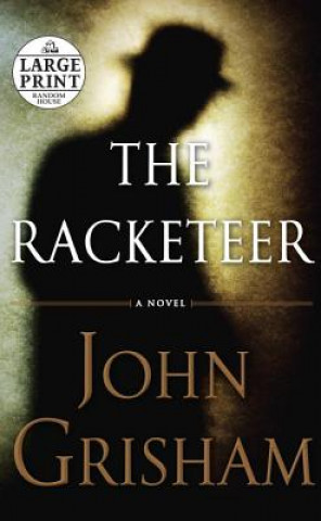 Carte The Racketeer John Grisham