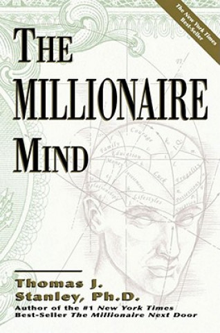 Kniha The Millionaire Mind Thomas J. Stanley