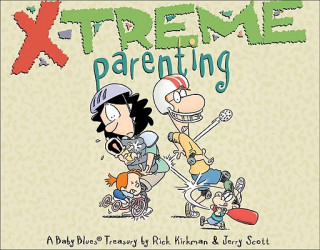 Książka X-Treme Parenting Rick Kirkman