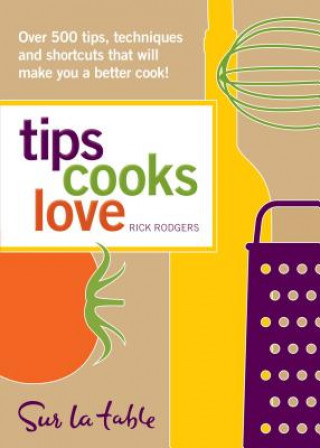 Kniha Tips Cooks Love Sur La Table