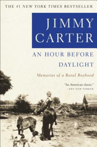 Kniha An Hour Before Daylight Jimmy Carter