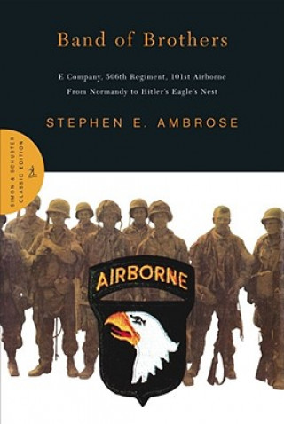 Carte Band of Brothers Stephen E. Ambrose