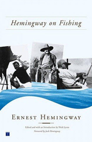 Kniha Hemingway on Fishing Ernest Hemingway