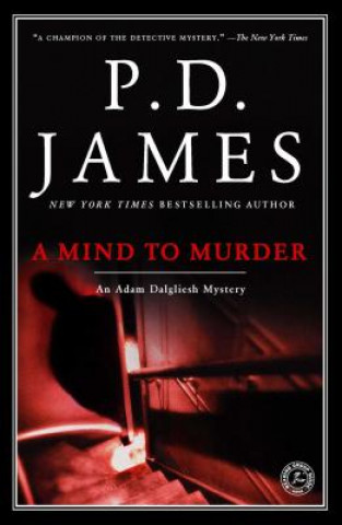 Carte A Mind to Murder P D James