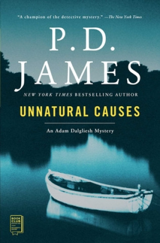Kniha Unnatural Causes P D James