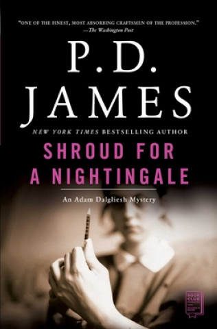 Kniha Shroud for a Nightingale P D James