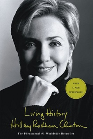 Kniha Living History Hillary Rodham Clinton